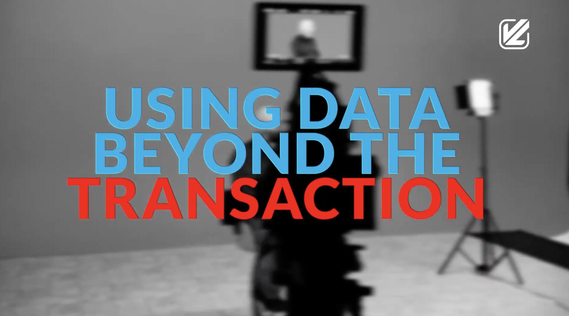 Using Data Beyond the Transaction to Grow Your Ecommerce Business